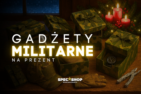 Najlepsze gadżety militarne na prezent – ranking sprawdzonych propozycji na świąteczny upominek